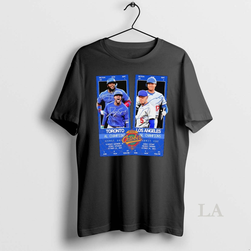 Original Los Angeles Dodgers Vs Toronto Blue Jays October 2025 Al Champions