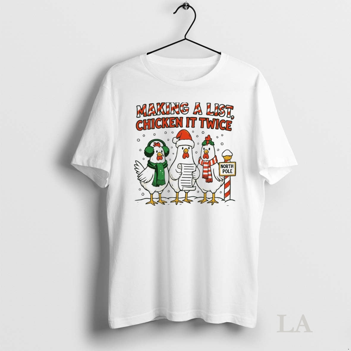 Original Making A List Chicken It Twice North Pole Christmas