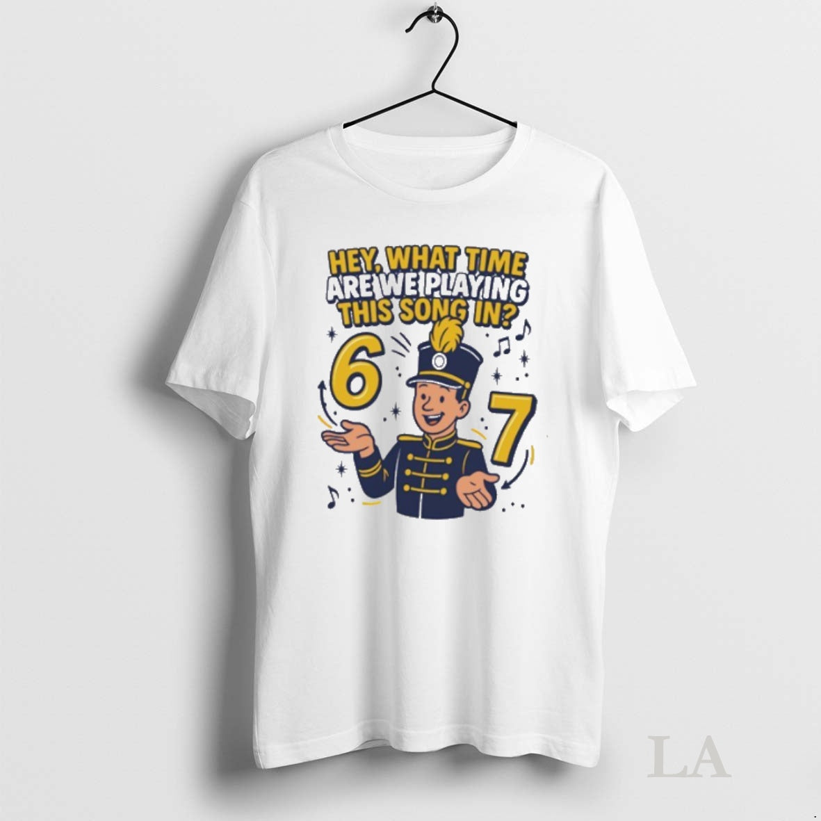Original Marching Hey What Time Are We Playing This Song In 6 7 Tee Sweater