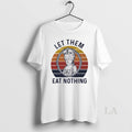 Original Marie Antoinette X Donald Trump Let Them Eat Nothing Vintage