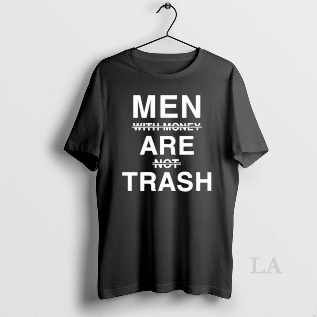 Original Men With Money Are Not Trash 2025