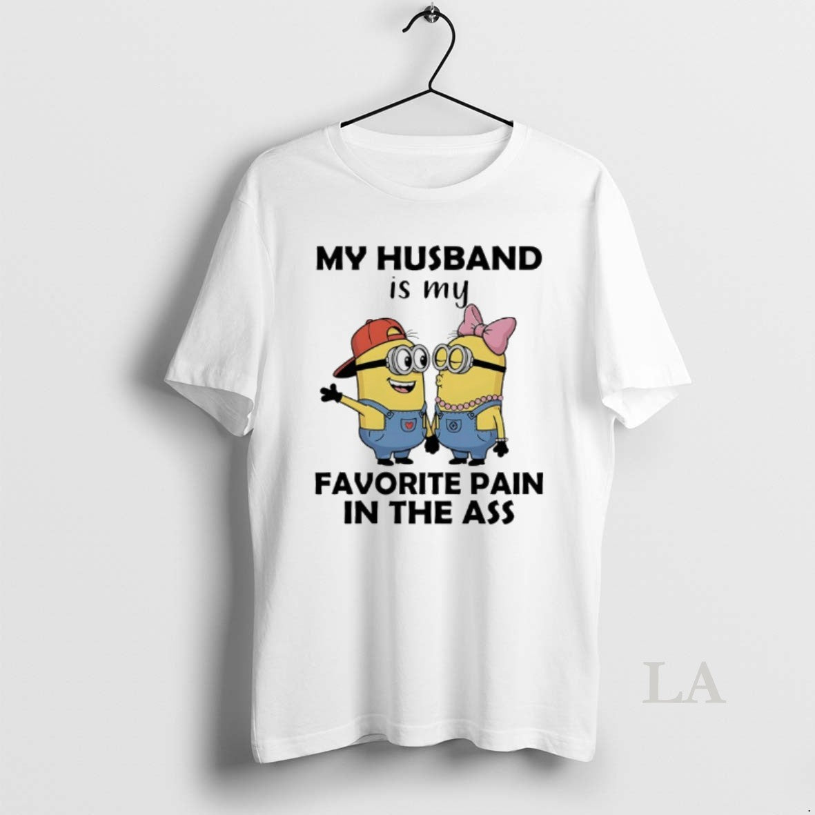 Original Minions Couple My Husband Is My Favorite Pain In The Ass