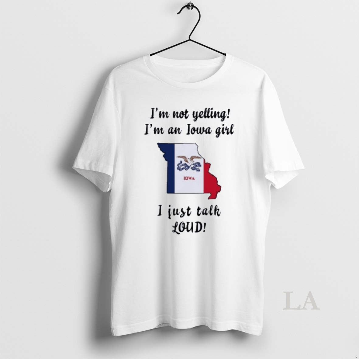 Original Missouri Map Im Not Yelling Im An Iowa Girl I Just Talk Loud