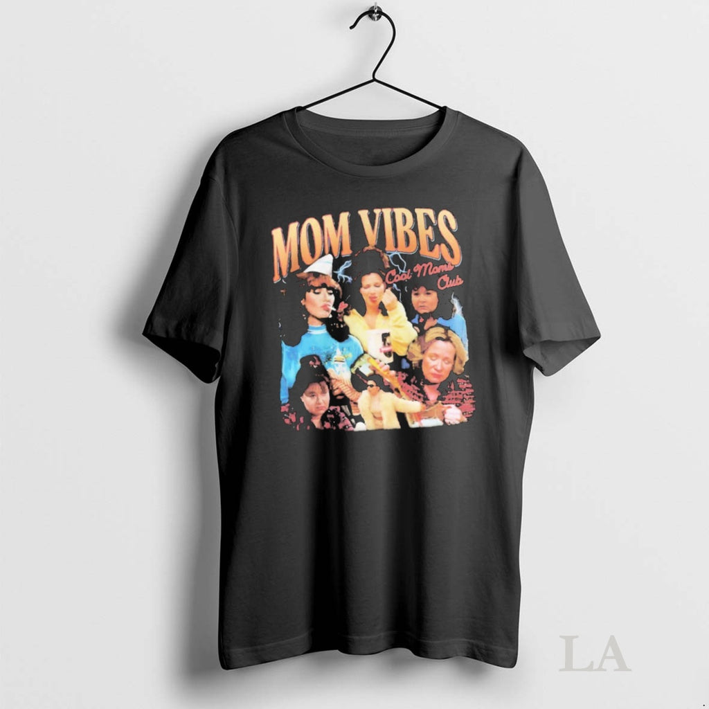 Original Mom Vibes Cool Moms Club