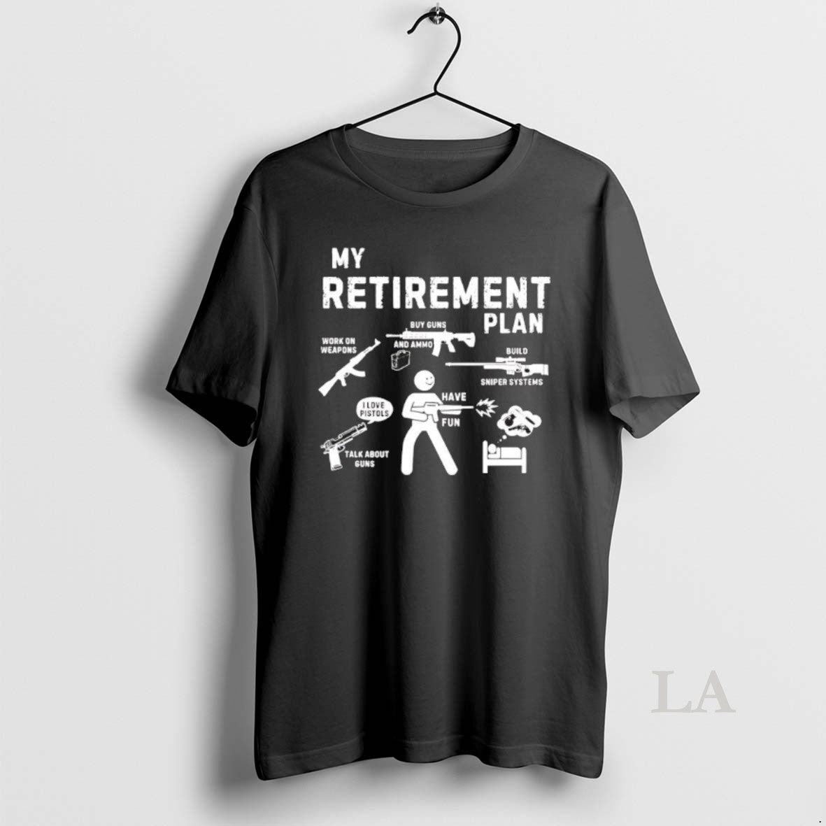 Original My Retirement Plan Have Fun Work On Weapons