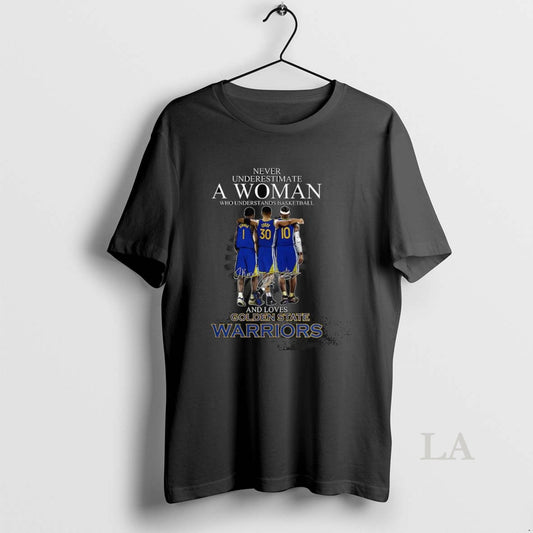 Original Never Underestimate A Woman Who Loves Golden State Warriors Signature