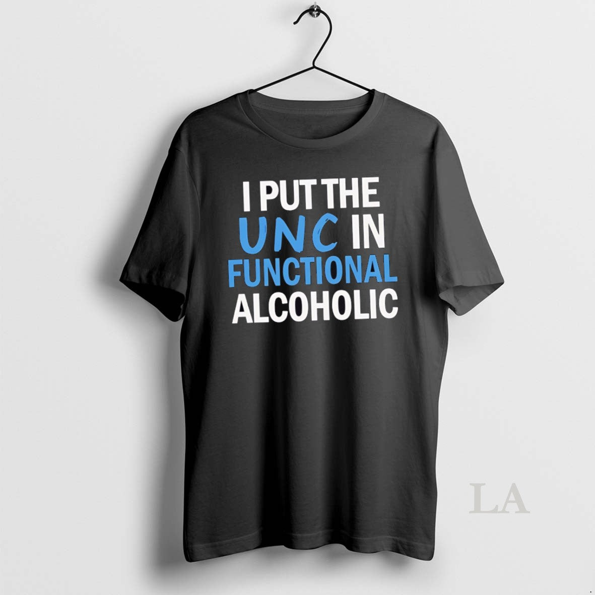 Original Nice I Put The Unc In Functional Alcoholic
