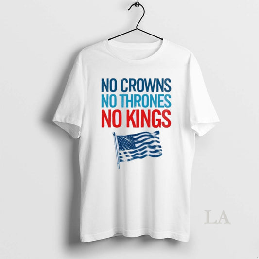 Original No Crowns No Thrones No Kings America