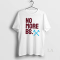 Original No More Bs Hammers Protest
