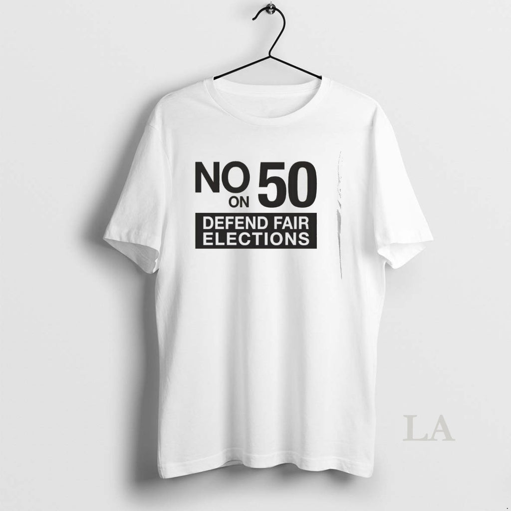Original No On 50 Defend Fair Elections