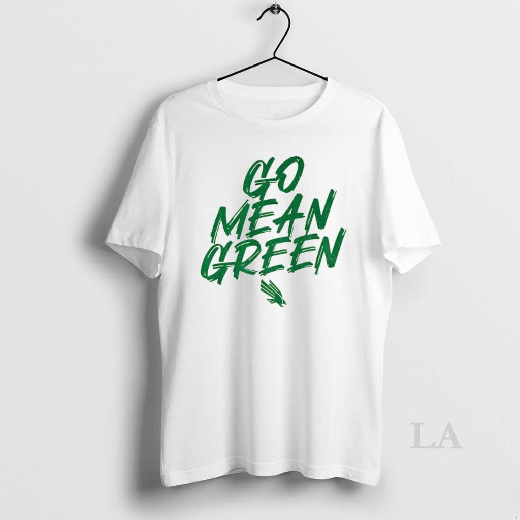Original North Texas Slogan Go Mean Green