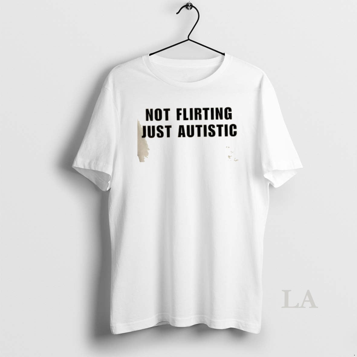 Original Not Flirting Just Autistic