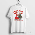 Original Oops I Got Another Tree Christmas