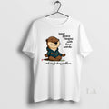 Original Otters Inner Peace Begins With Four Words Not My Fucking Problem