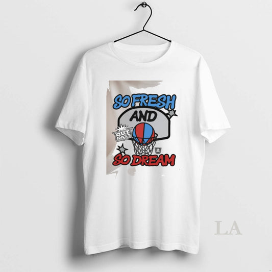 Original Outkast X Atlanta Dream So Fresh And So Dream Tshirt0