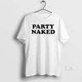 Original Party Naked