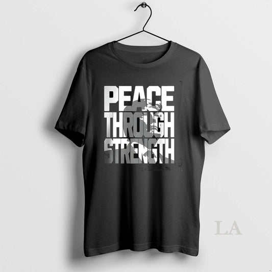 Original Peace Through Strength Trump In Wording