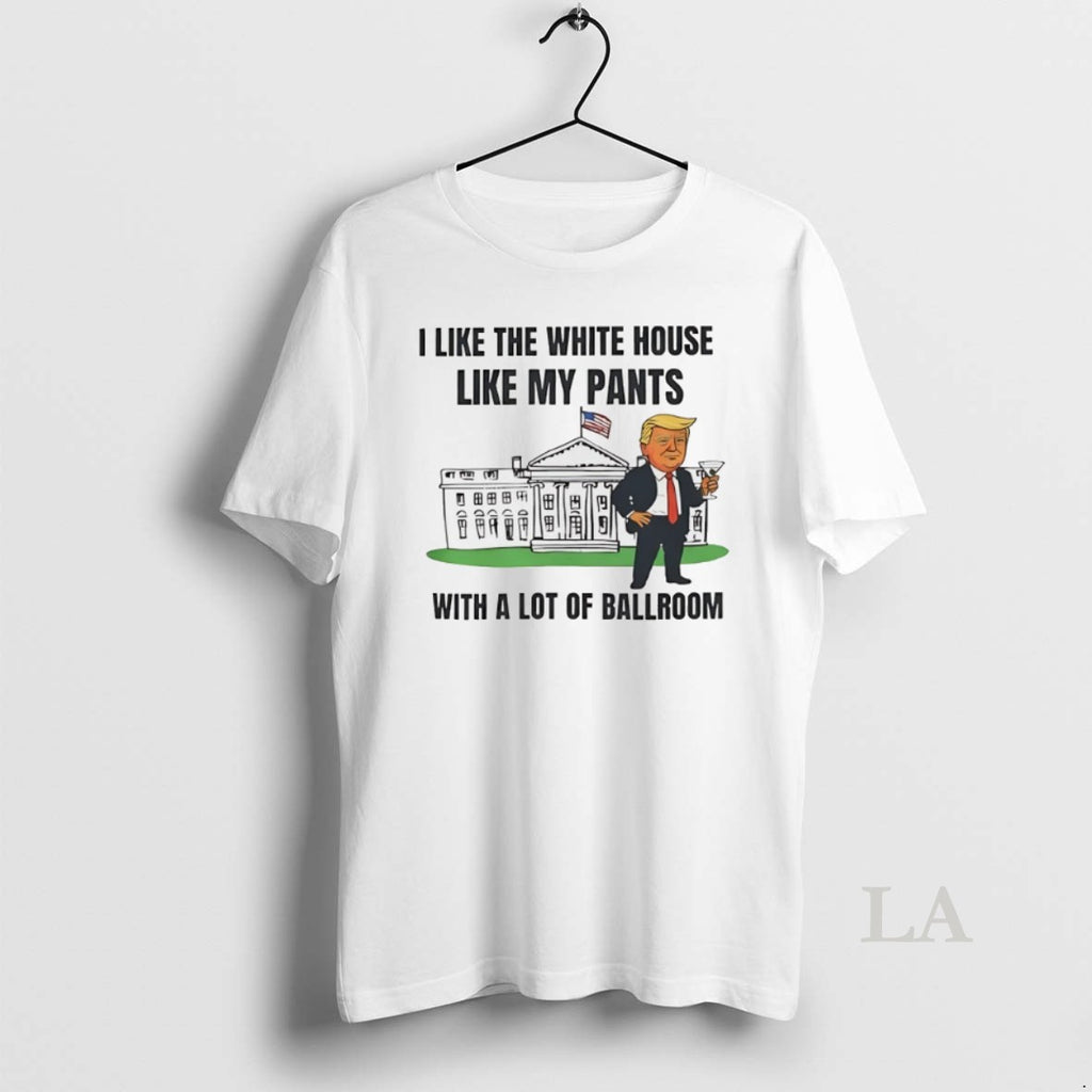 Original President Usa I Like The White House Like My Pants