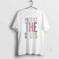Original Protect The Dolls Trans Rights