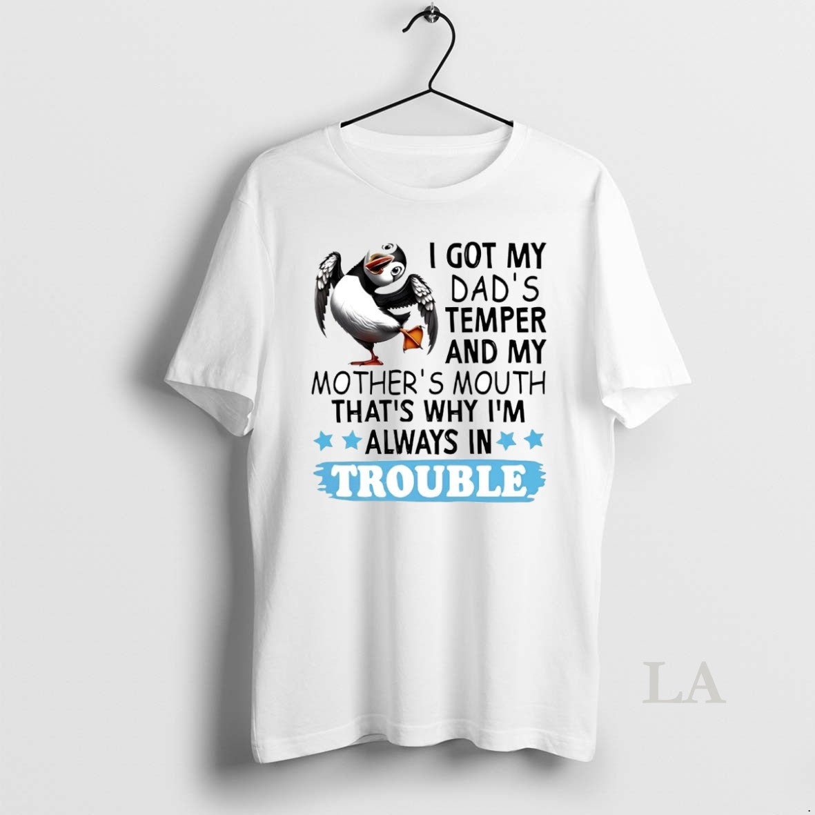Original Puffin I Got My Dads Temper My Mothers Mouth Thats Why Im Always In