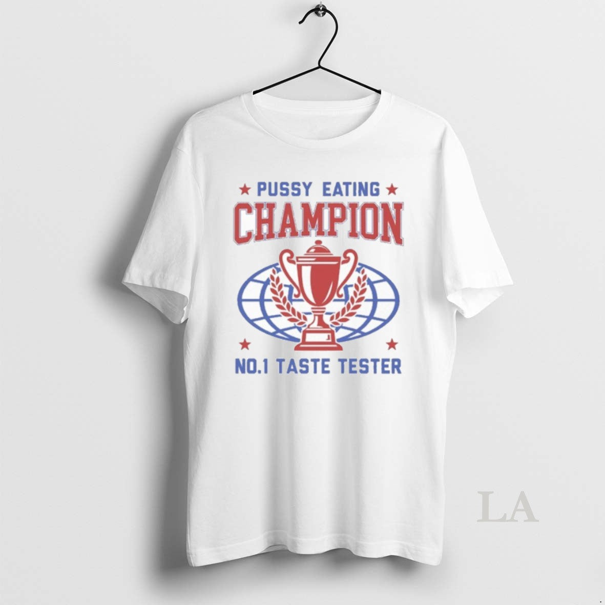 Original Pussy Eating Champion No 1 Taste Tester
