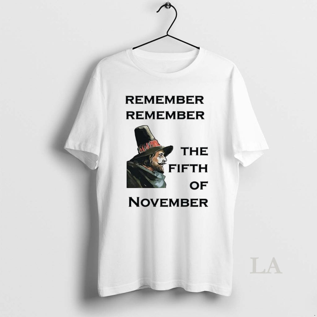Original Remember Remember The Fifth Of November