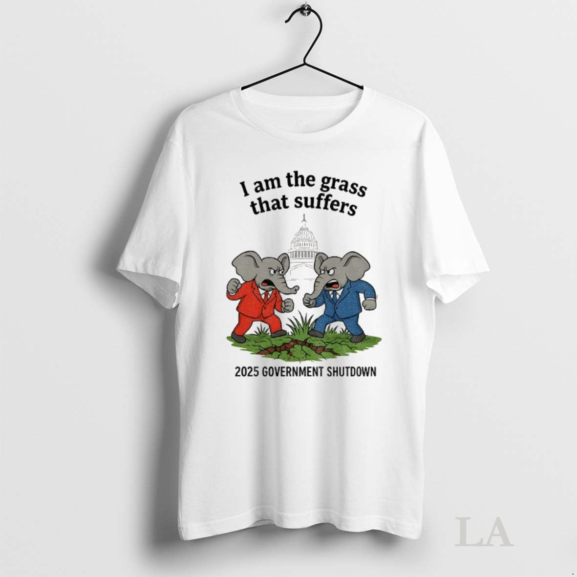 Original Republican Elephant I Am The Grass That Suffers 2025 Government Shutdown