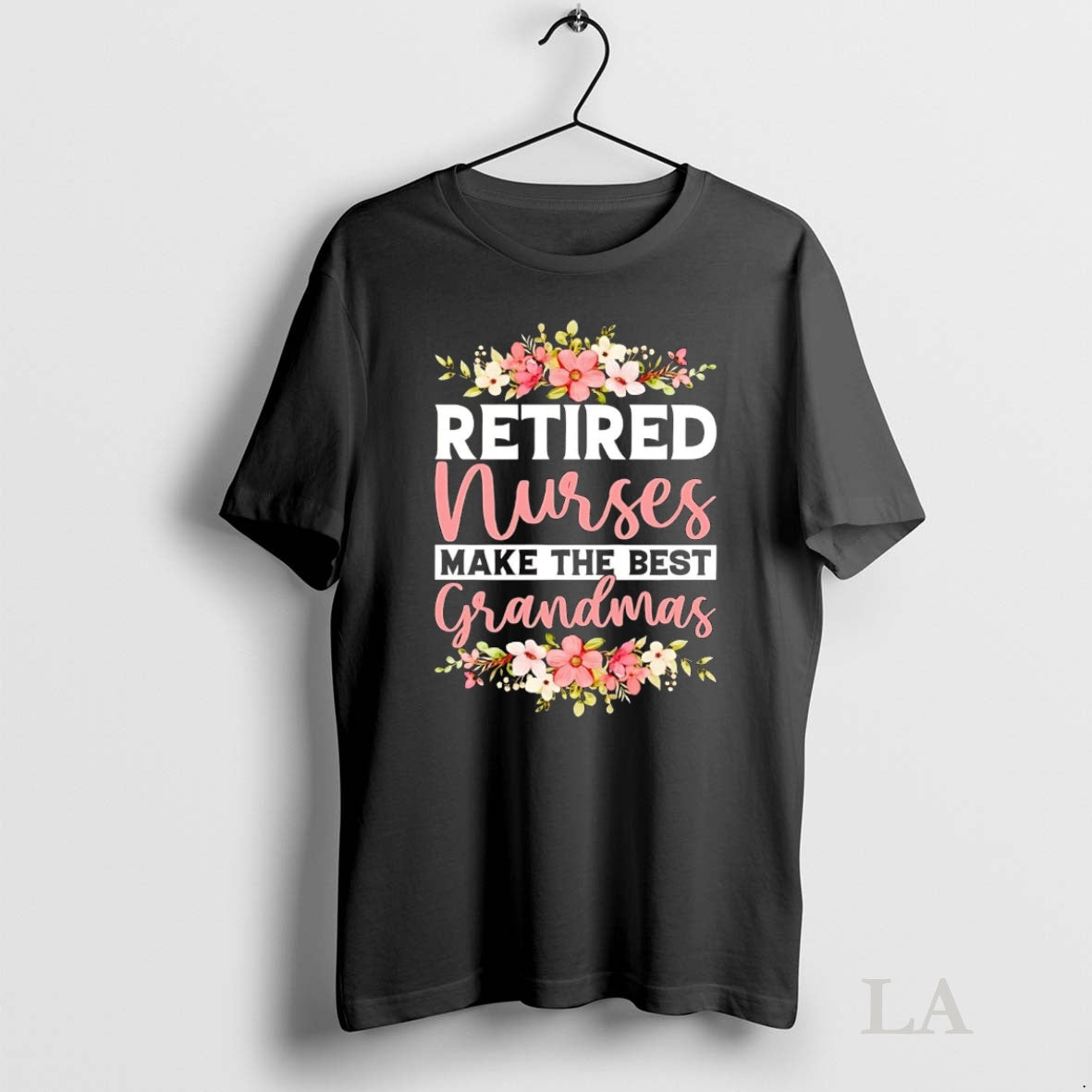 Original Retired Nurses Make The Best Grandmas
