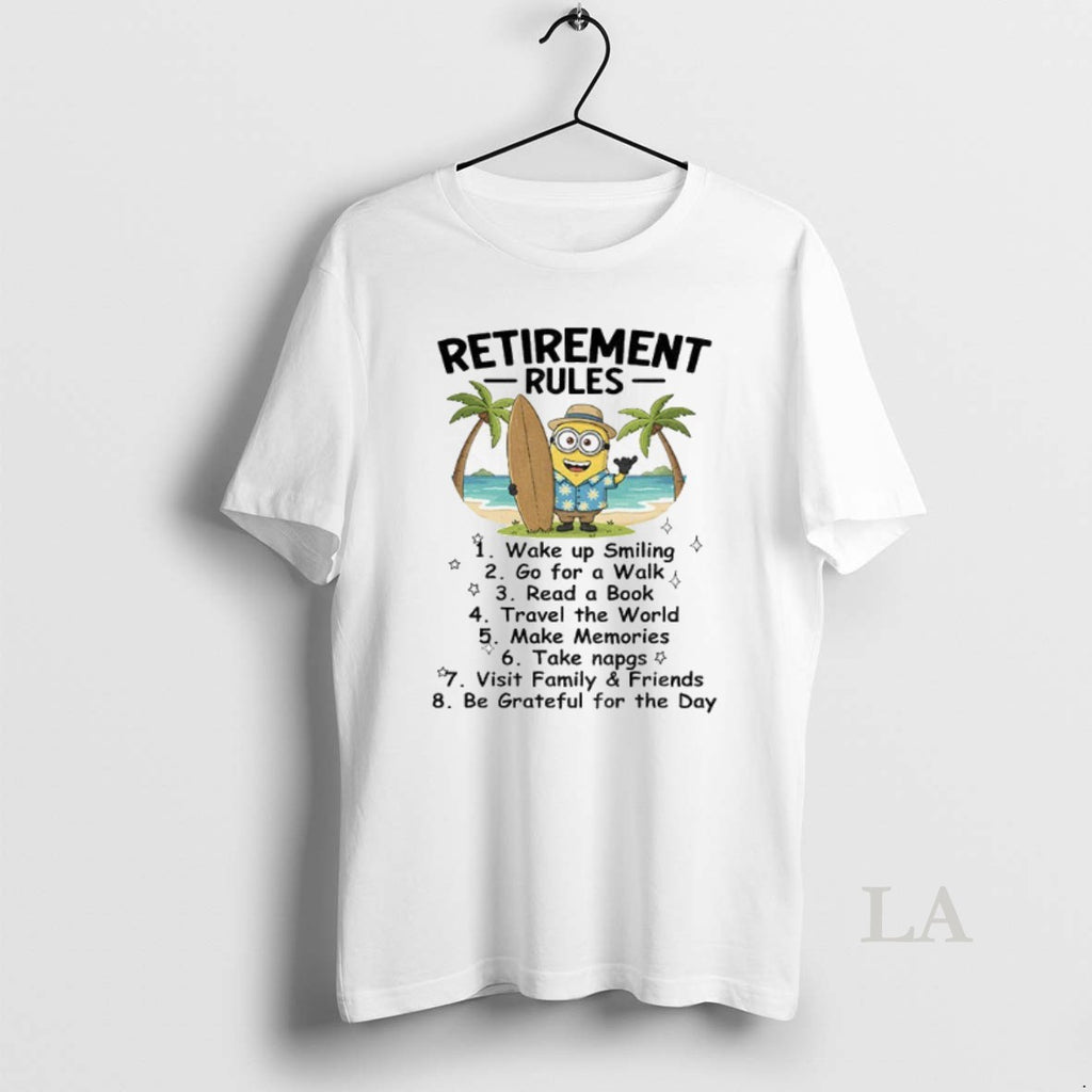 Original Retirement Rules Wake Up Smiling Go For A Walk Read A Book Travel The