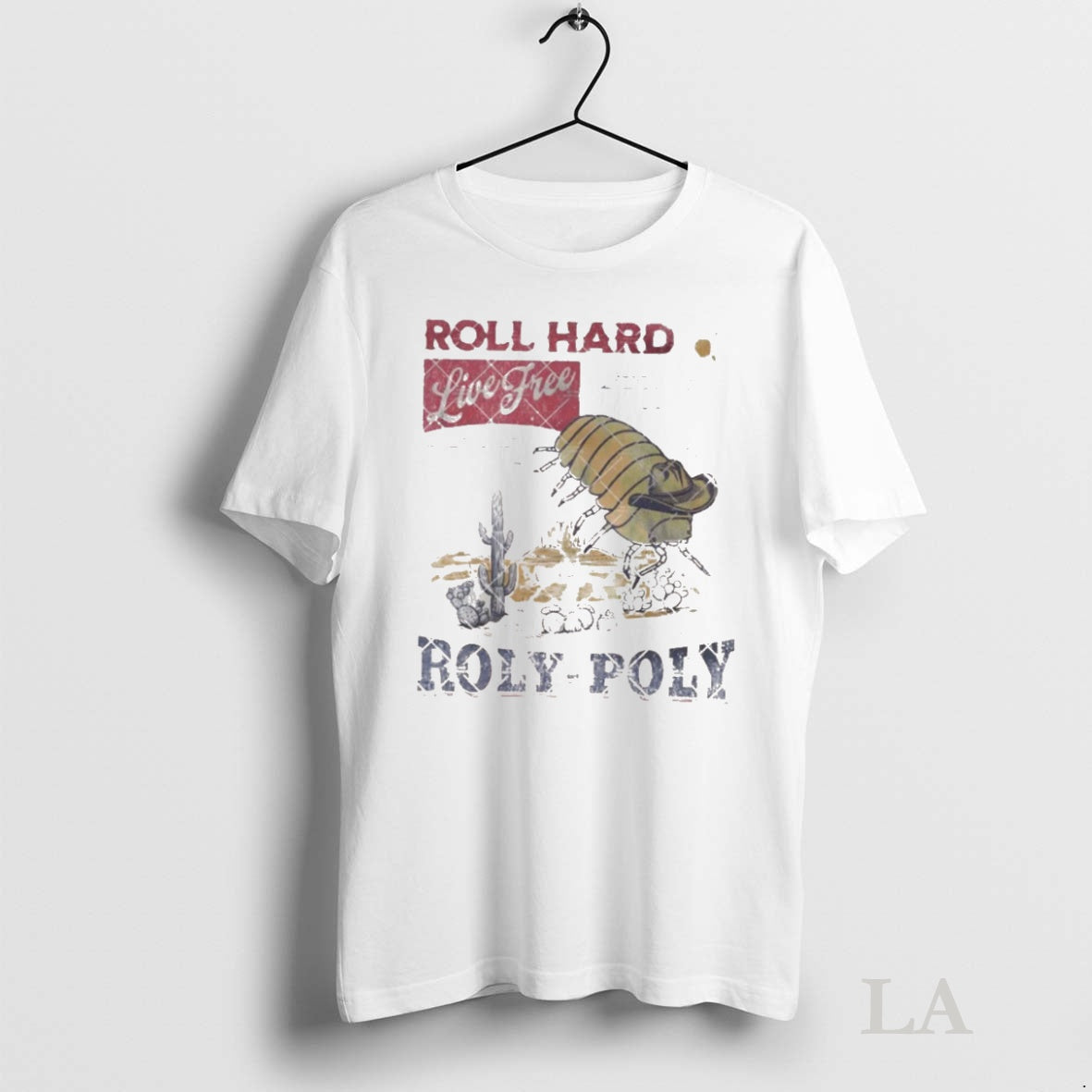 Original Roll Hard Live Free Roly Poly