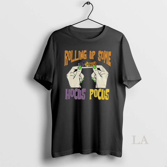 Original Rolling Up Some Hocus Pocus Sisters Halloween