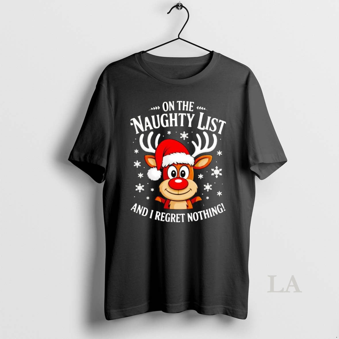 Original Rudolph On The Naughty List And I Regret Nothing Christmas
