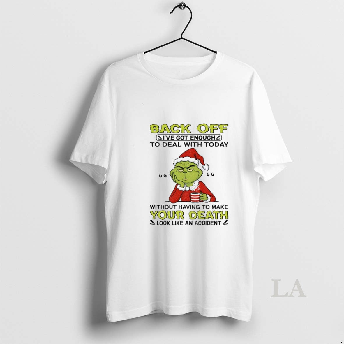 Original Sad Grinch Santa Hat Back Off Ive Got Enough To Deal With Today Without