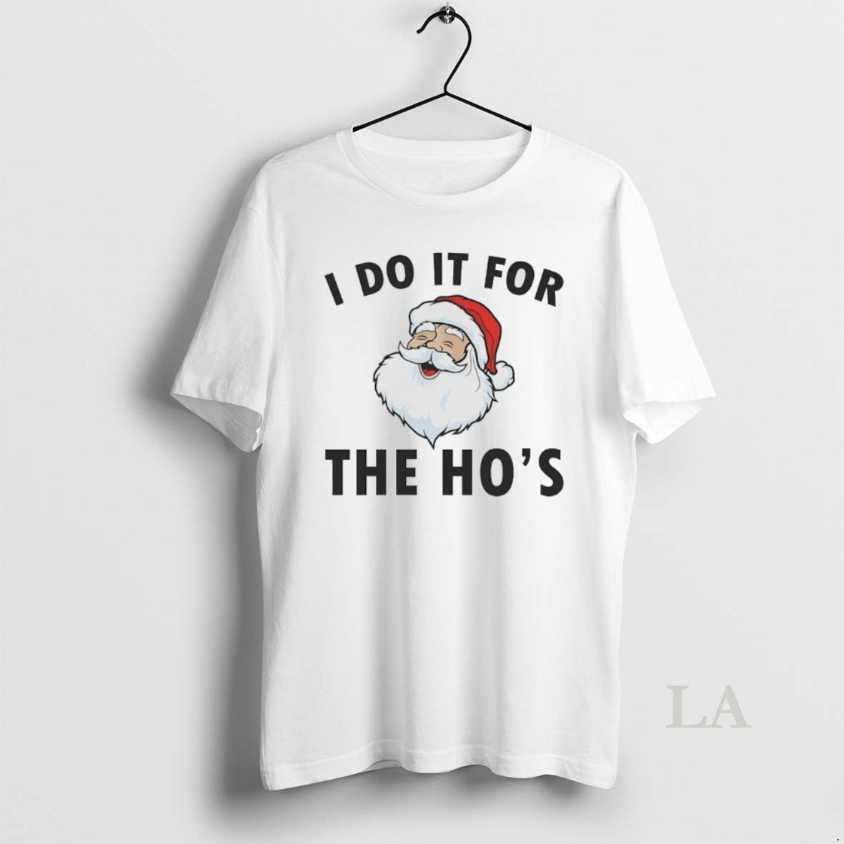 Original Santa Claus I Do It For The Hos