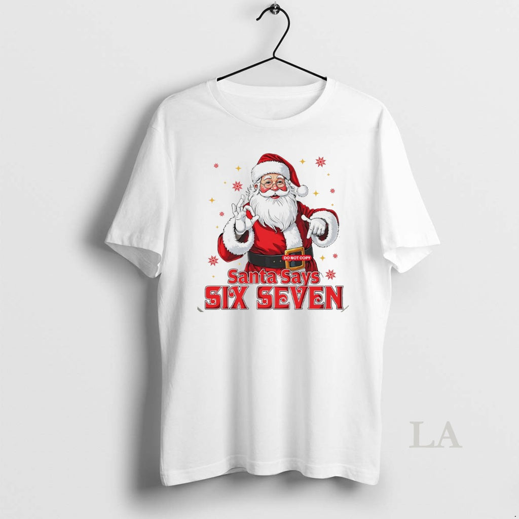 Original Santa Says Six Seven Christmas White