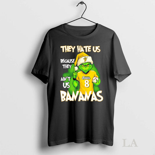 Original Savannah Bananas They Hate Us Because They Aint Us