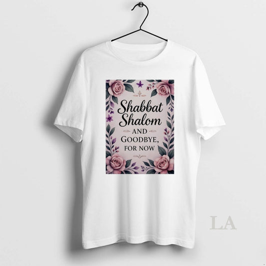 Original Shabbat Shalom And Goodbye For Now