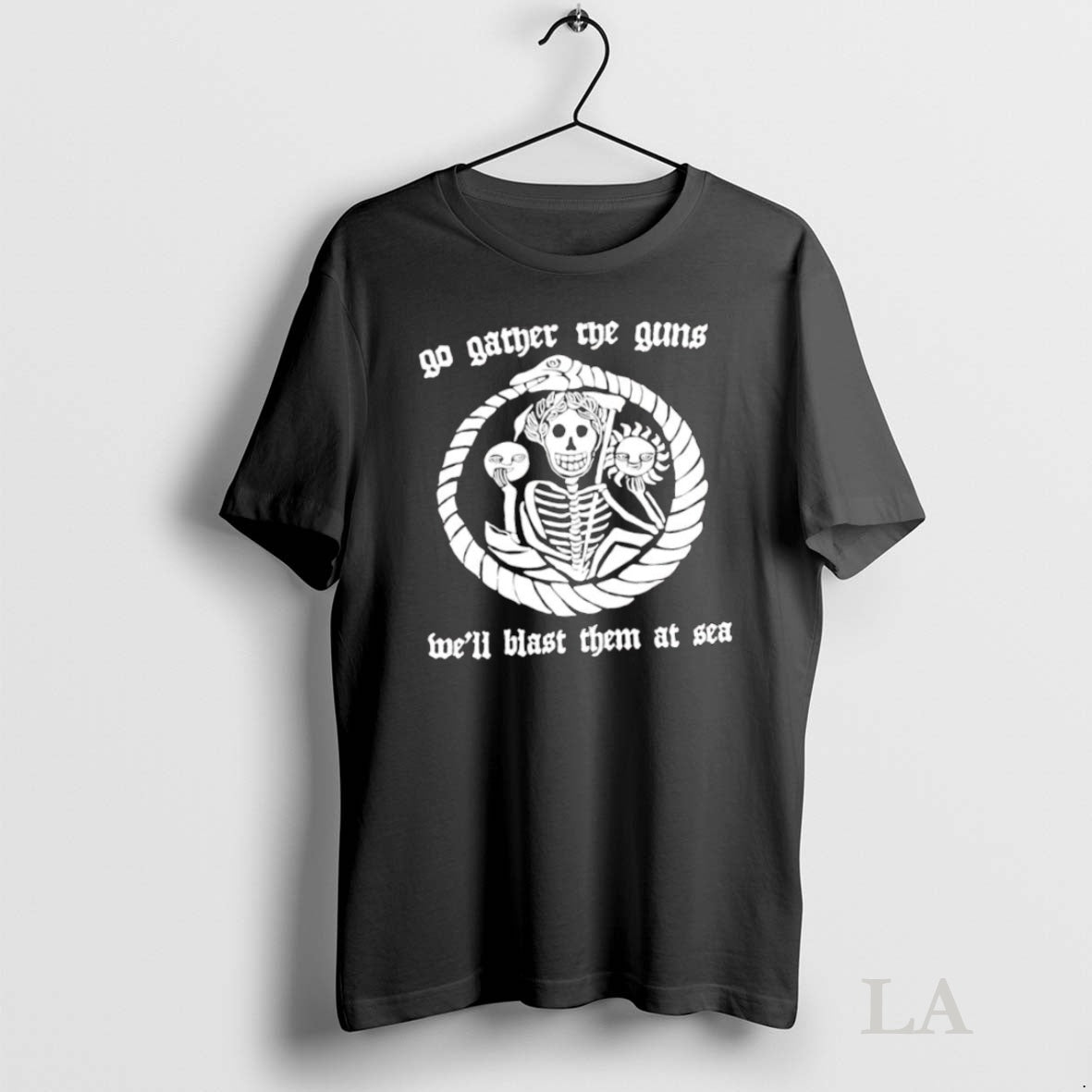 Original Skeleton Sun Flower Go Gather The Guns Well Blast Them At Sea Graphic