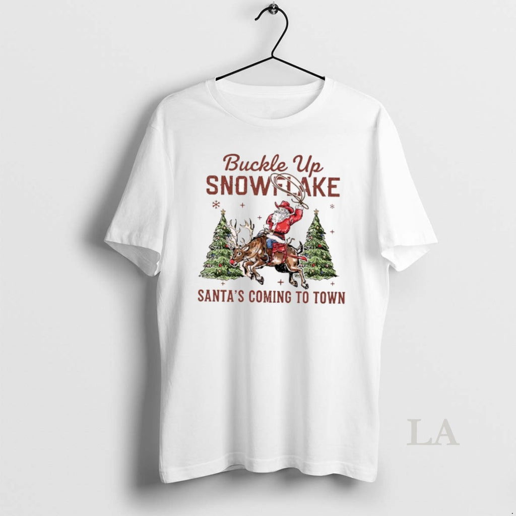 Original Snowflake Buckle Up Santas Coming To Town