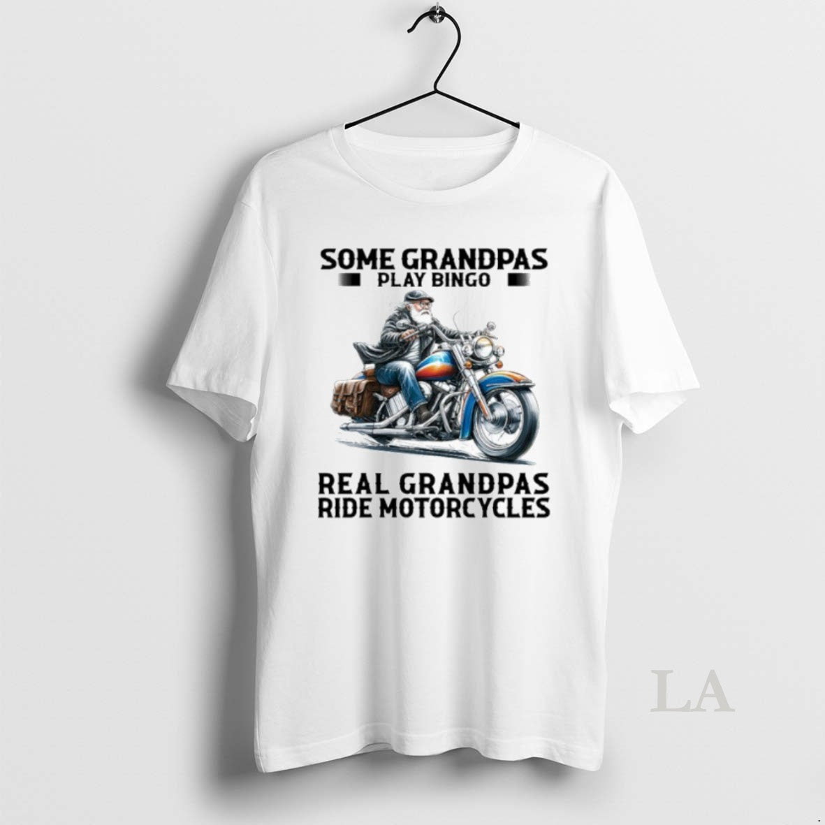 Original Some Grandpas Play Bingo Real Grandpas Ride Motorcycles