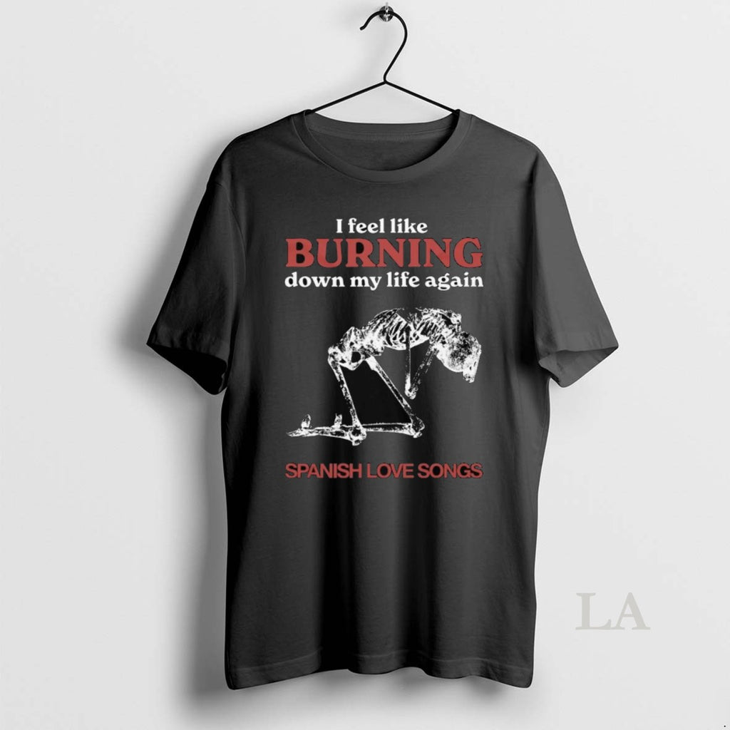 Original Spanish Love Songs Burning Down 2025 Long Sleve
