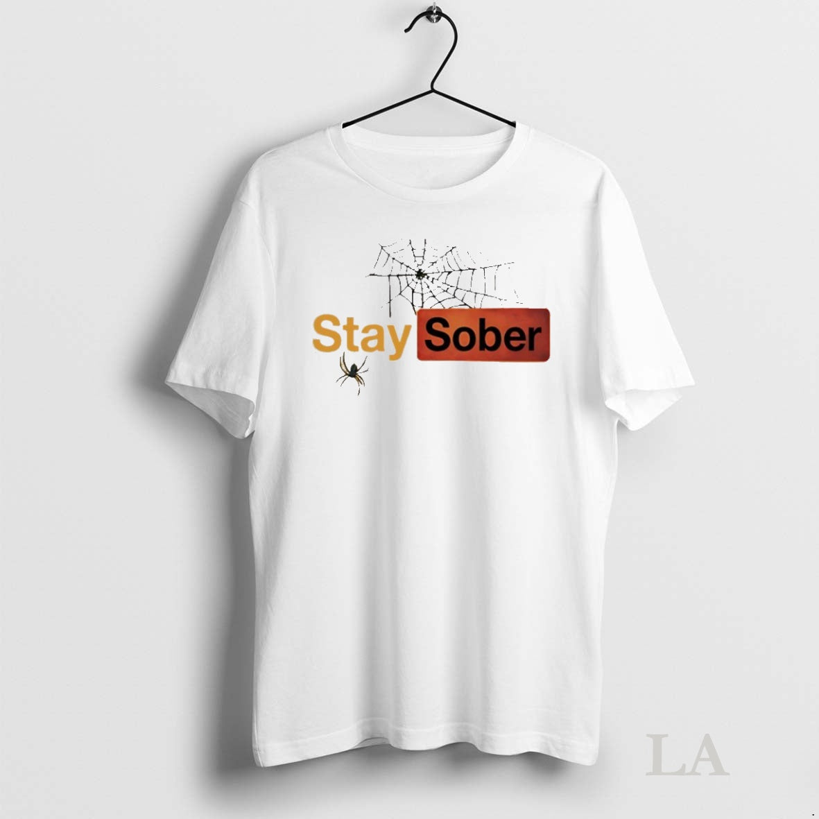 Original Stay Sober Spider Webs Halloween
