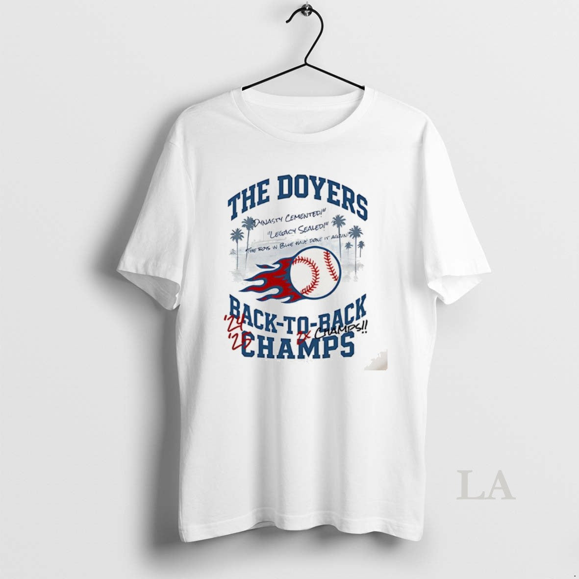 Original The Doyers Back To Back World Series Champions 2025 Dynasty Cemented
