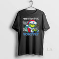 Original The Grinchthey Hate Us Because They Aint Us Los Angeles Dodgers Trophy 2025 Long