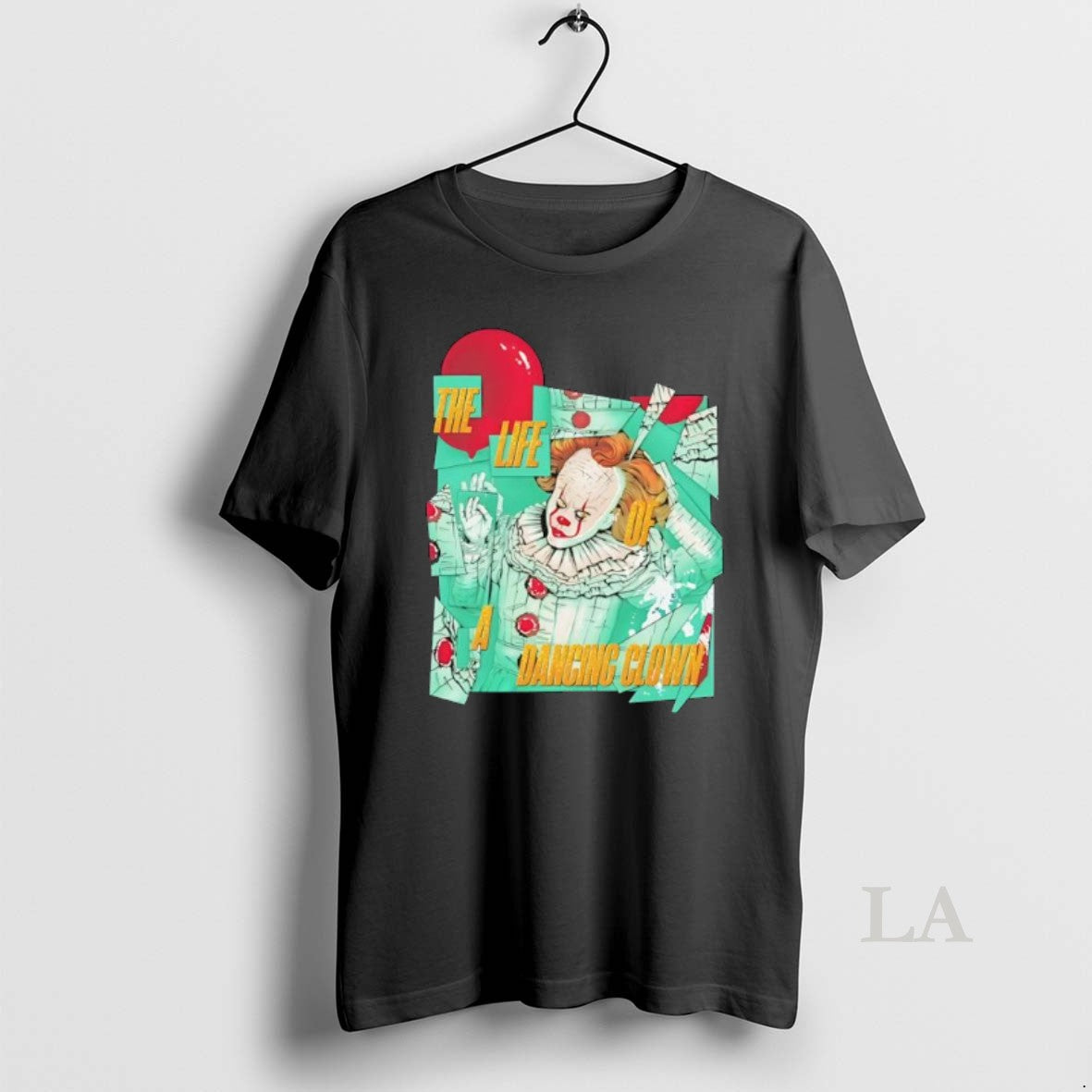 Original The Life Of A Dancing Clown Funny Graphic