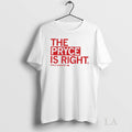 Original The Pryce Is Right Pryce Sandfort