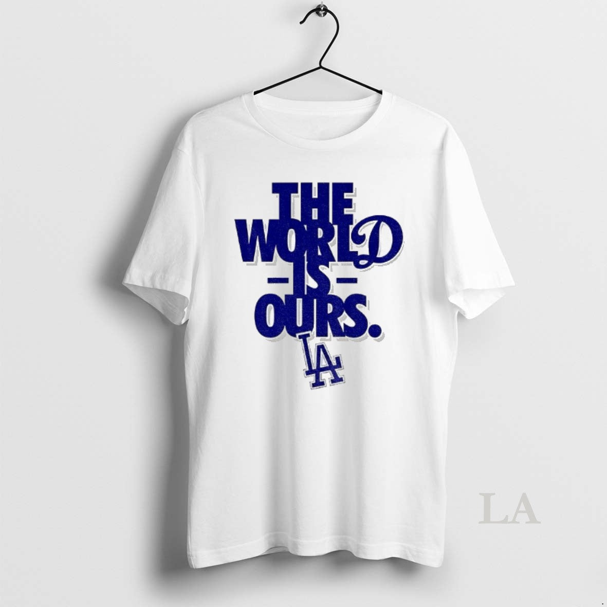 Original The World Is Ours Los Angeles Dodgers Back 2 Back Champions Mlb Logo