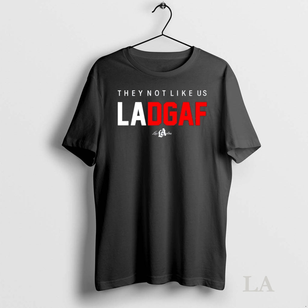 Original They Not Like Us Ladgaf Los Angeles Dodgers 2025