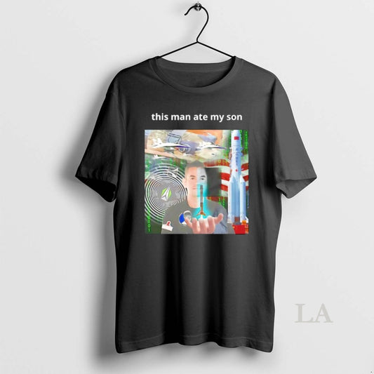 Original This Man Ate My Son Graphic