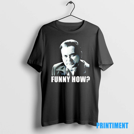 Official Tommy Devito Funny How Goodfellas Tee Sweater